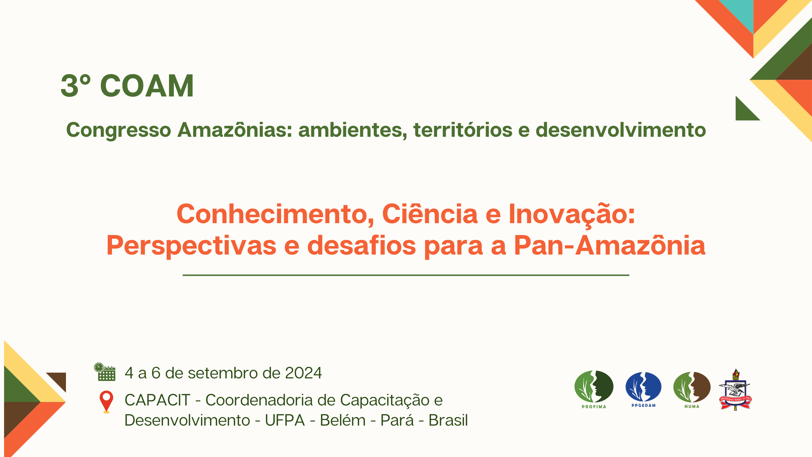 III Congresso Amazônias: Ambientes, territórios e desenvolvimento (COAM)