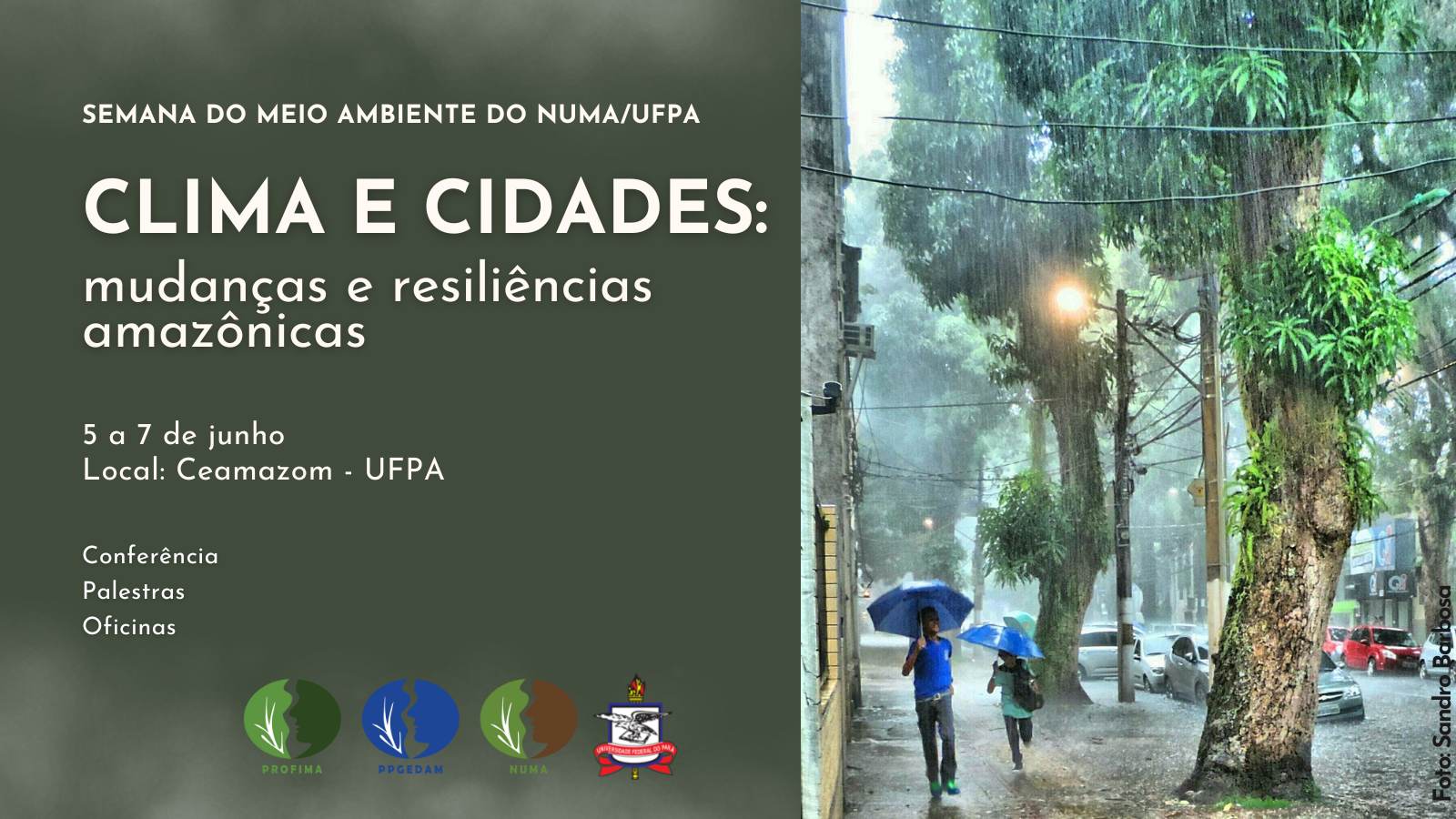 Semana do Meio Ambiente do NUMA/UFPA vai dialogar sobre o tema 